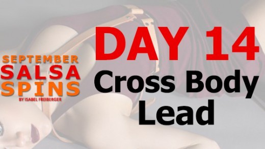 Day 14 - Cross Body Lead - Gwepa Salsa Spins