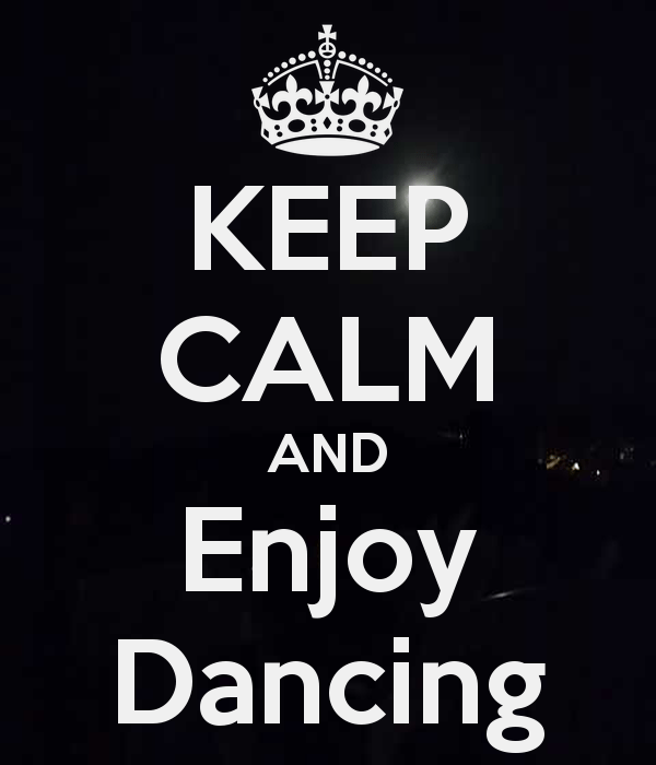 keep-calm-and-enjoy-dancing-7