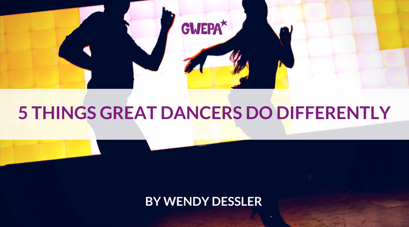 5 Things Great Dancers Do Differently