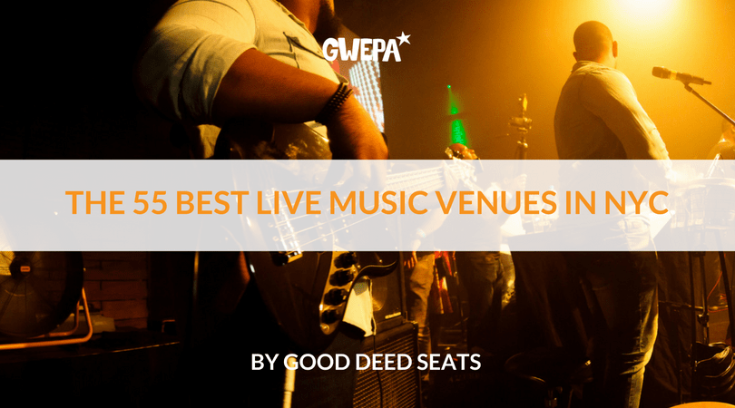 The 55 Best Live Music Venues in NYC